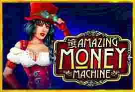 The Amazing Money Machine Game Slot Online