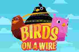 Birds OnA Wire GameSlotOnline