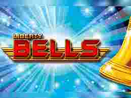 Liberty Bells GameSlot Online