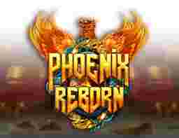 Phoenix Reborn GameSlot Online