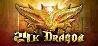 24K Dragon GameSlot Online