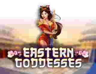 Eastern Goddesses GameSlot Online