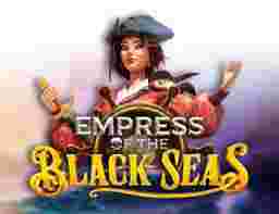 Empress OfTe BlackSeas GameSlotOnline