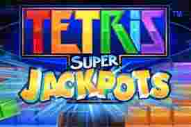 Tetris Super Jackpots GameSlotOnline