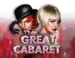 The Great Cabaret GameSlotOnline